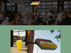 Estereo Chicago website. A screenshot of website for an urban drink lounge with a modern feel. The color scheme is a muted green background with yellow and orange accents. The masthead photo seen in the screen capture is of the main bar with patrons seated on either side talking while bartenders work in the middle. Below that is an image of a tropical-looking cocktail on photographed on a sunny day and the bar's exterior sign shown in another photo on the right