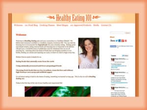 Healthy Eating 101 website. A screenshot of a website dedicated to healthy eating with a pink and orange color scheme shows a picture of a young woman with brown hair and a white casual blouse on smiling and some links and text to the left and below